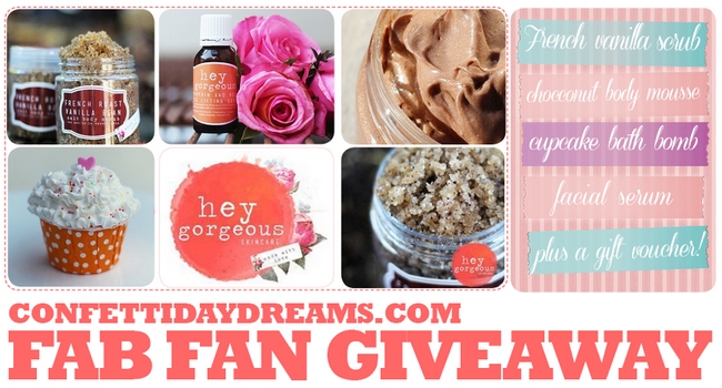 ConfettiDaydreams Hey Gorgeous Give Away