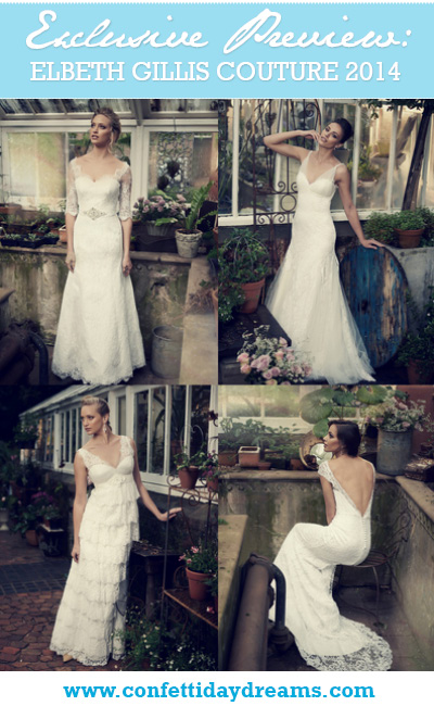 Elbeth Gillis Couture 2014 Wedding Dress Bridal Collection