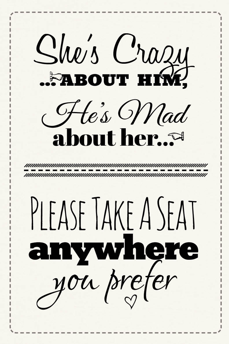 Pick A Seat wedding Sign Free Printable