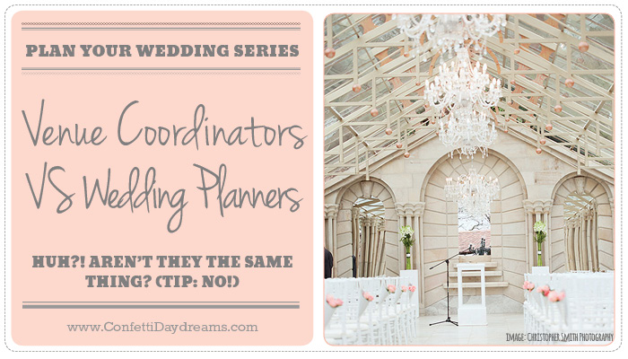 Whats the Difference Between a Venue Coordinator and Wedding Planner?