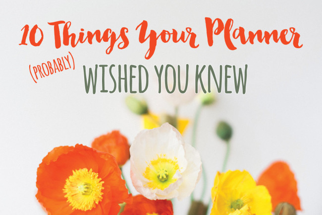 10 things your wedding planner probably wished you knew 1