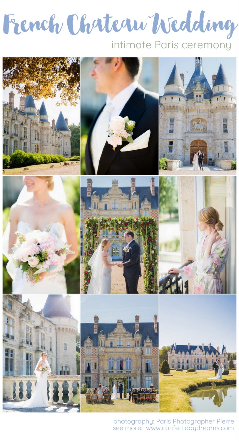 Chateau wedding in France: chateau wedding venue, top chateau venues in  France 2017