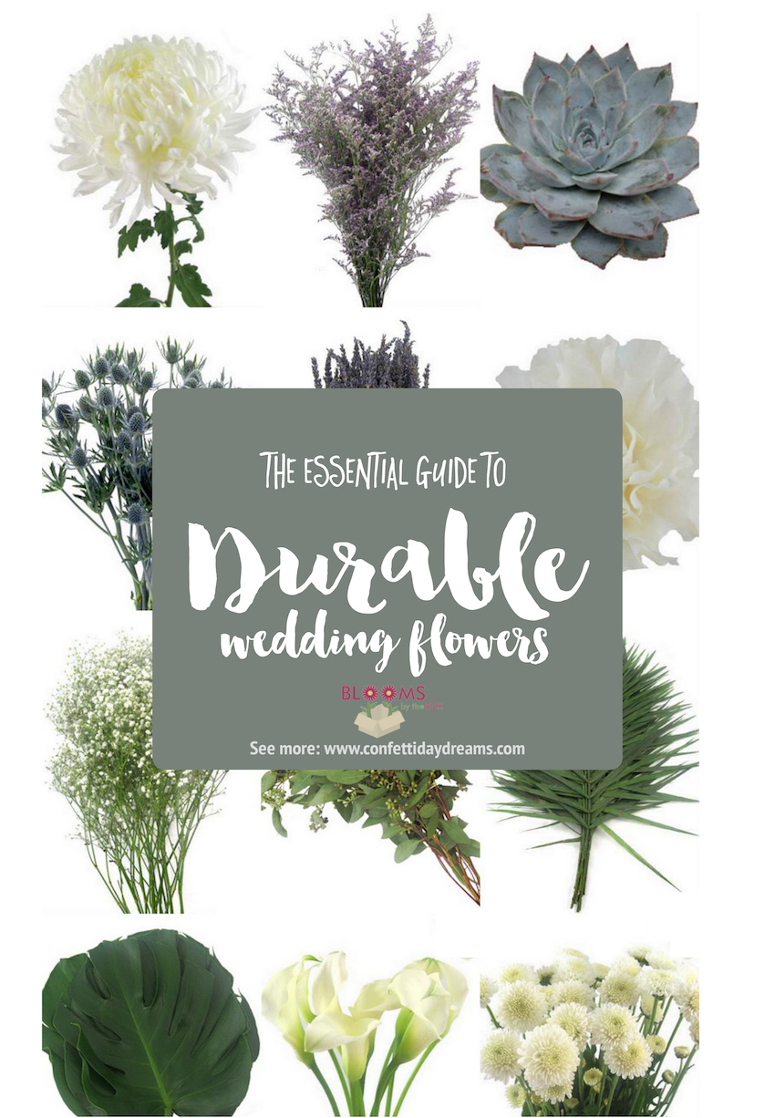 The most Hardy Durable Wedding Flowers