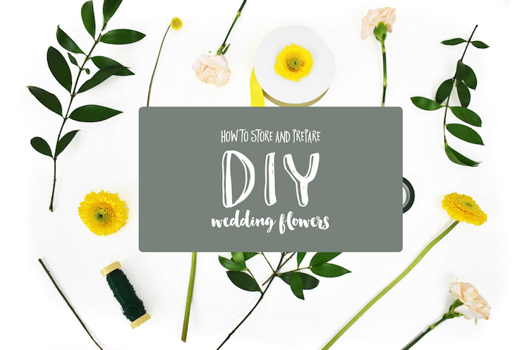 How to Store and Prepare DIY Wedding Flowers