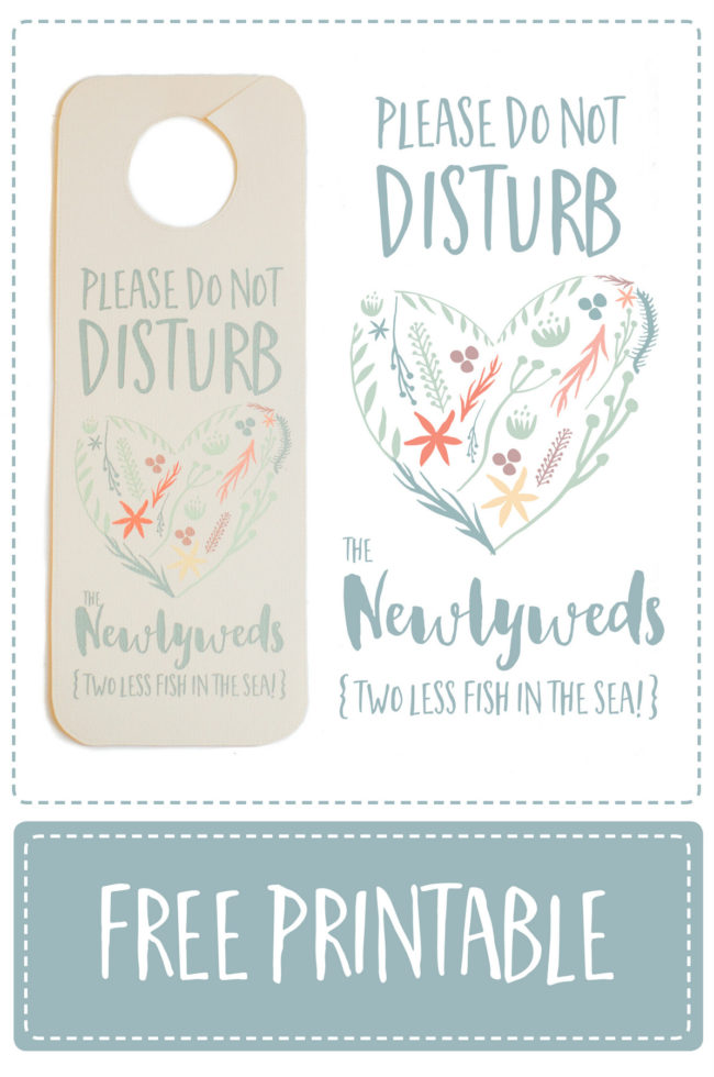 Get this cute free printable: Please Do Not Disturb Newlyweds Door Hanger download. Perfect for a beach wedding too! Click here: https://confettidaydreams.com/not-disturb-newlyweds-door-hanger-free-printable/