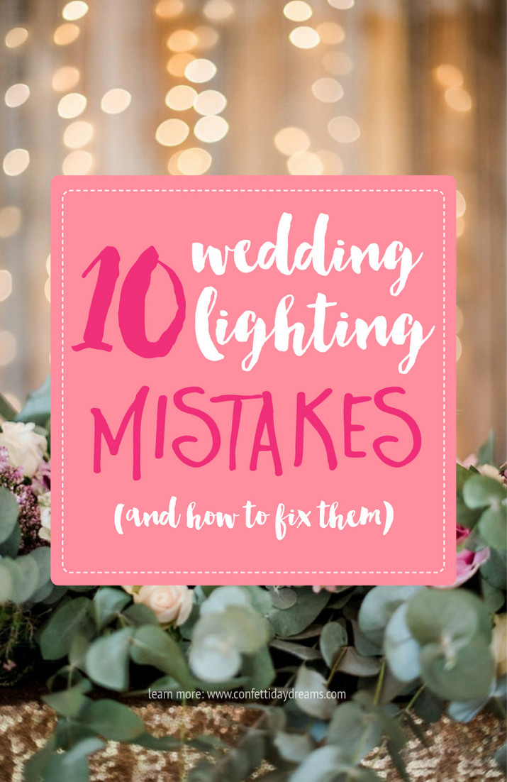 10 Common wedding lighting mistakes to avoid